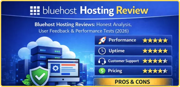 Bluehost hosting review 2026 showing performance, uptime, pricing, and customer support ratings