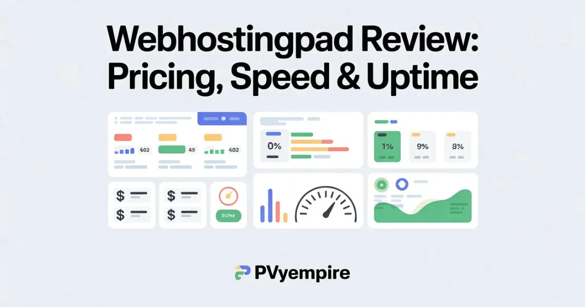 WebHostingPad Review: Pricing, Speed & Uptime pvyempire