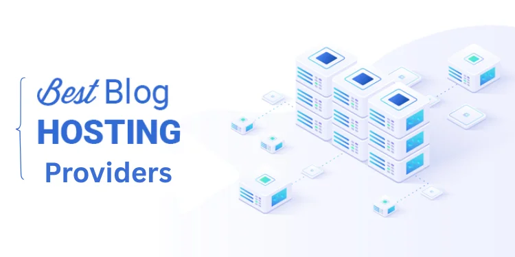 best blog hosting provoiders