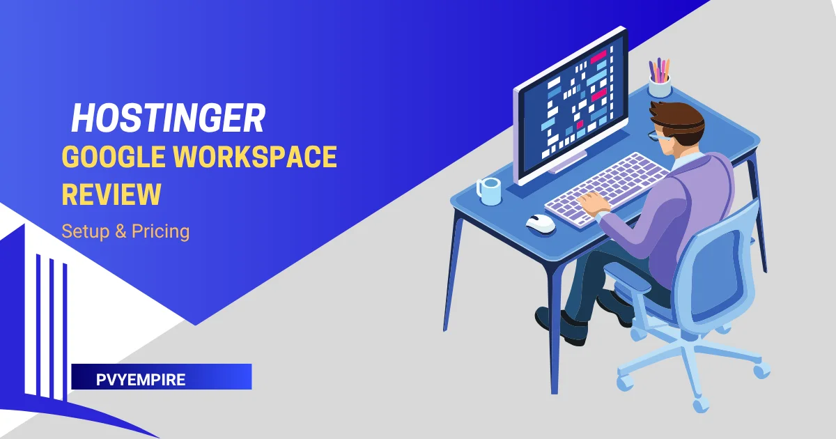 Hostinger Google Workspace Review: Setup & Pricing