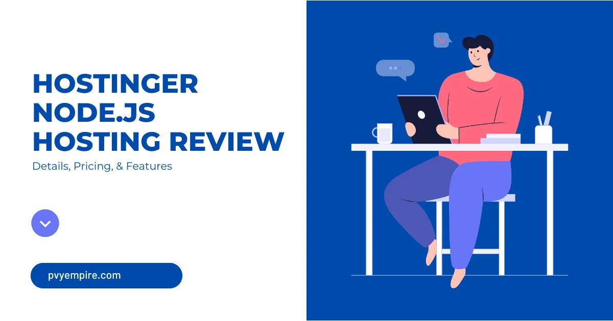 Hostinger Node.js Hosting Review: Details, Pricing, & Features