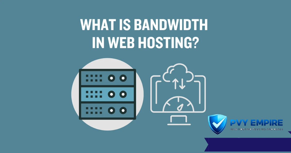 What is Bandwidth in Web Hosting