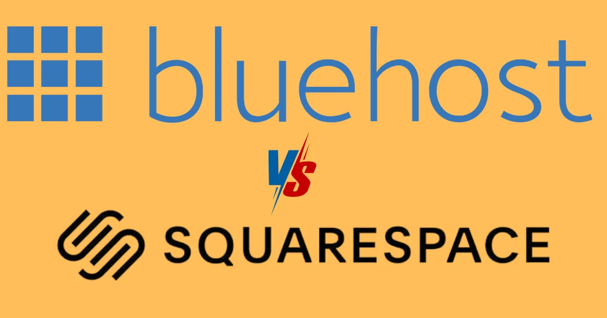 Bluehost vs Squarespace: Which Is Better for You?