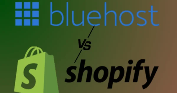 Bluehost vs Shopify: Which Is Better for Ecommerce?