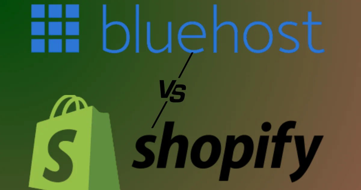 Bluehost vs Shopify: Which Is Better for Ecommerce?