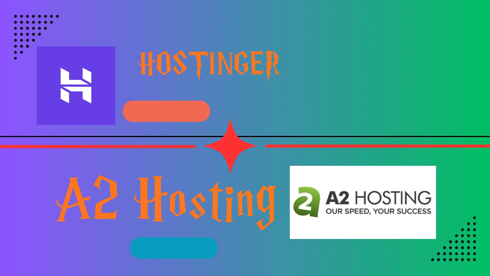 Hostinger vs A2 Hosting Comparison – Which One Is Better?