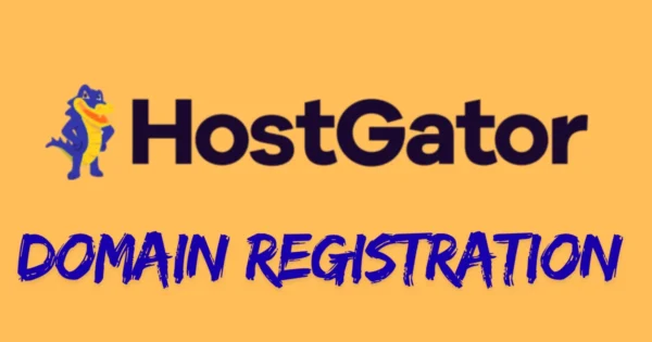Is HostGator Domain Registration Worth It? A Full Review
